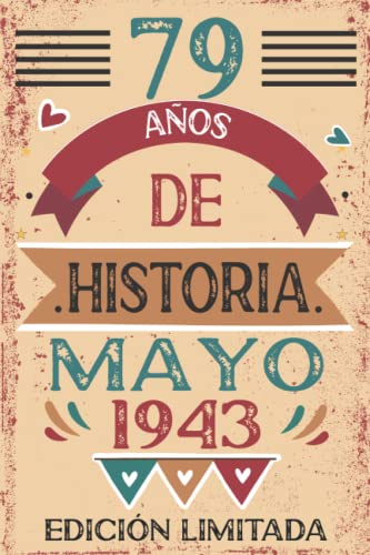 79 Años De Historia Mayo 1943: 79 años. Libro de visitas, cuaderno, 110 páginas de...