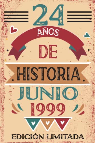 24 Años De Historia Junio 1999: Libro de visitas, cuaderno, 110 páginas de felicitaciones, idea de...