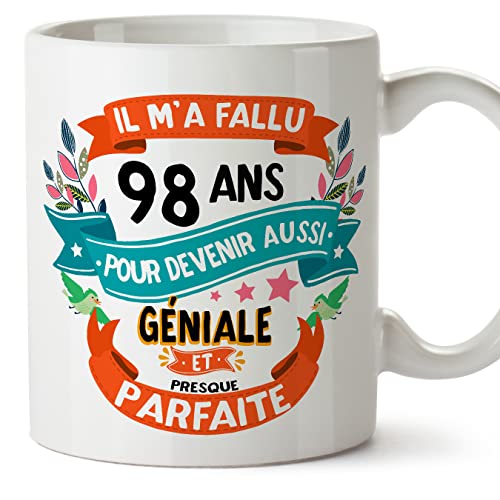 MUGFFINS Tazas 98 Cumpleaños - En Francés - Il m'a fallu 98 ans pour devenir aussi geniale - 11 oz...