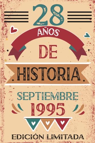 28 Años De Historia Septiembre 1995: Libro de visitas, cuaderno, 110 páginas de felicitaciones,...