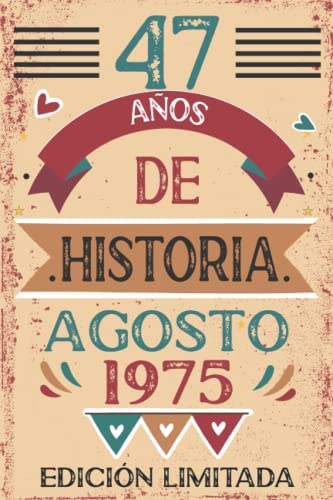 47 Años De Historia Agosto 1975: 47 años. Libro de visitas, cuaderno, 110 páginas de...