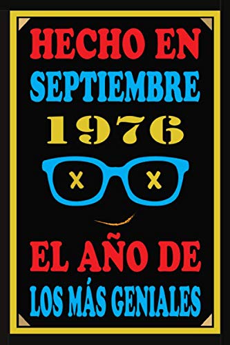 Hecho En Septiembre 1976 El Año De Los Más Geniales: Libro de visitas de 44 años, cuaderno, 110...