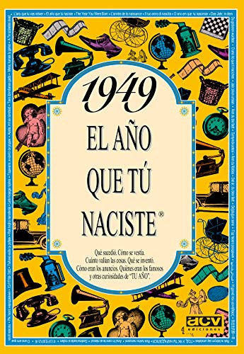 1949 EL AÑO QUE TÚ NACISTE - Regalo de cumpleaños ideal para quienes cumplen 77 años en 2026